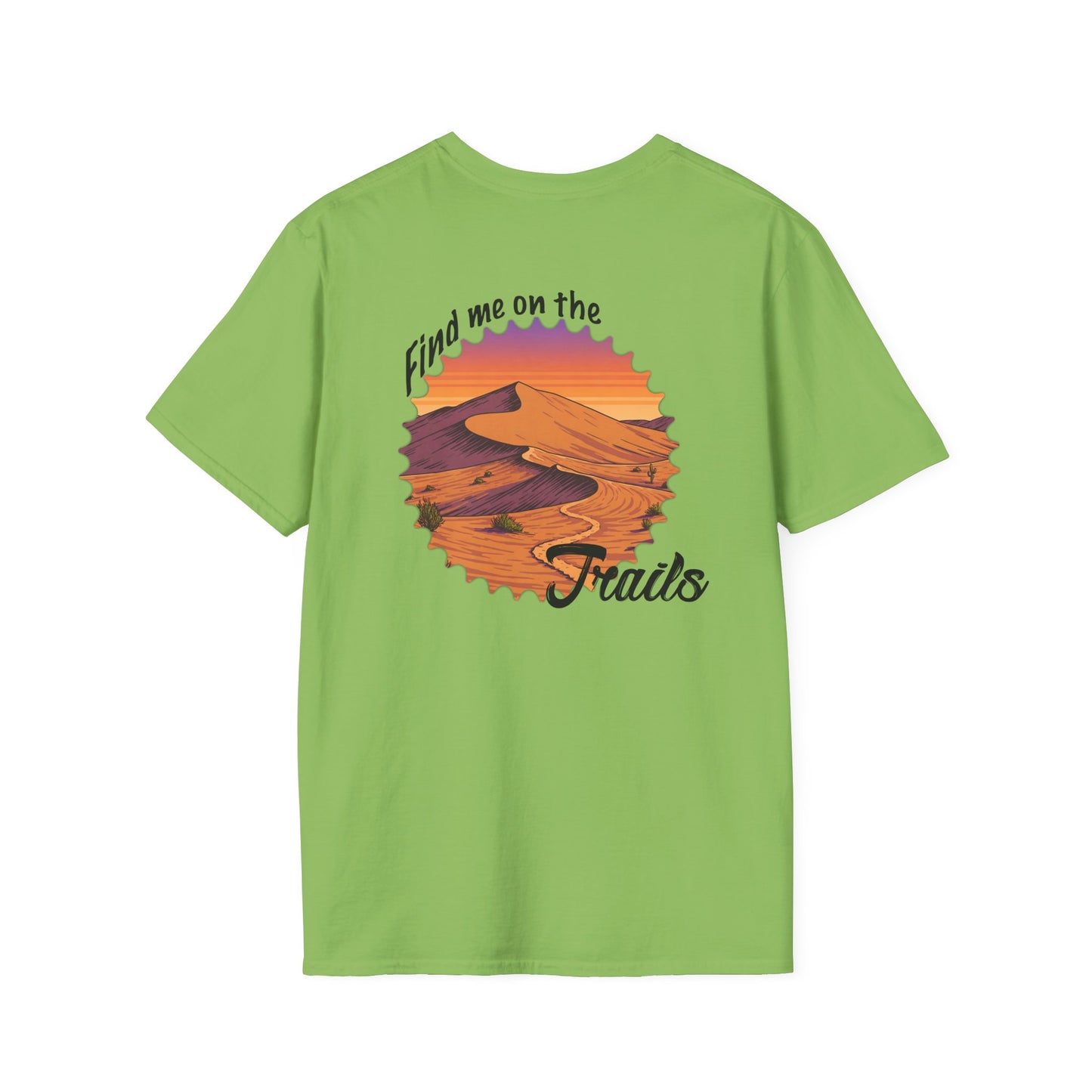 Find Me on the Trails Unisex Softstyle T-Shirt - Adventure Outdoor Tee