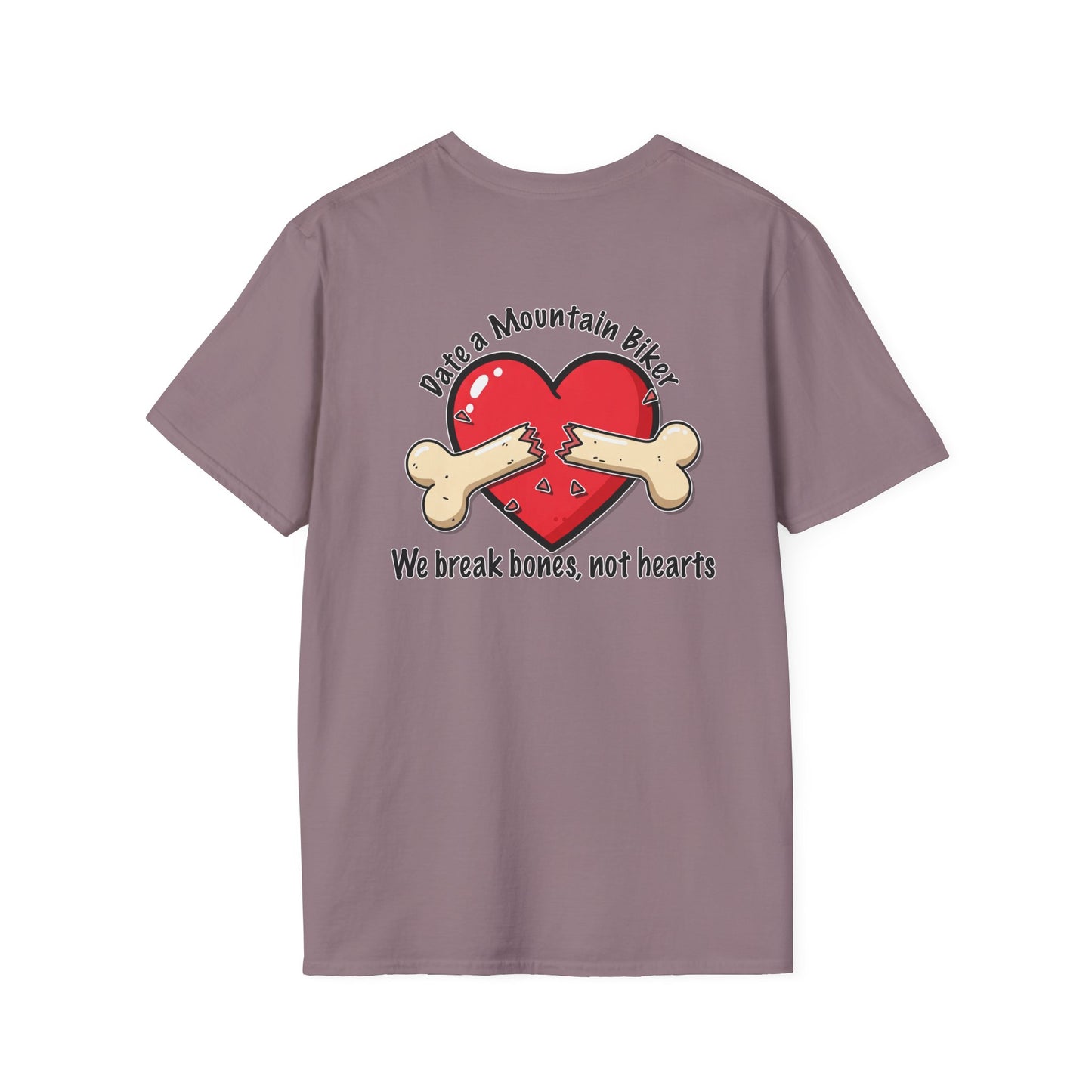 Funny Mountain Biker T-Shirt - "We Break Bones, Not Hearts" Unisex Softstyle Tee