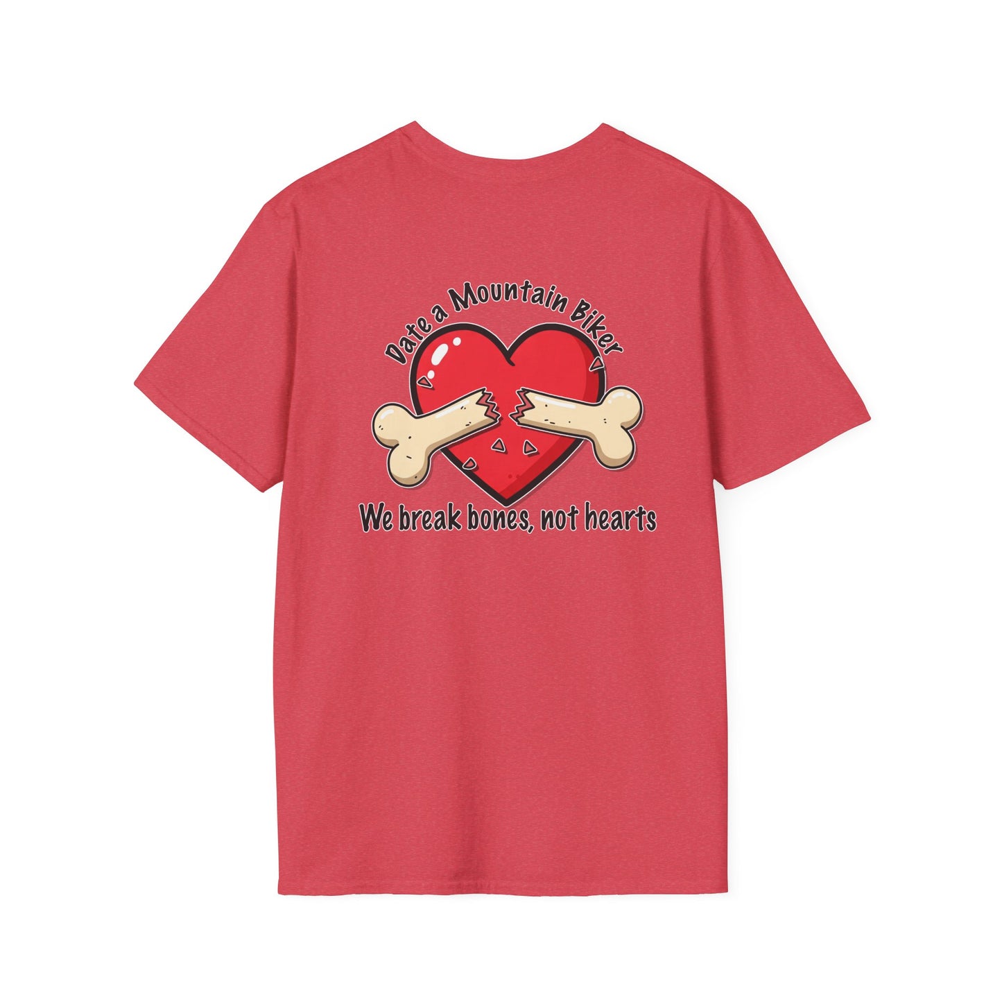 Funny Mountain Biker T-Shirt - "We Break Bones, Not Hearts" Unisex Softstyle Tee