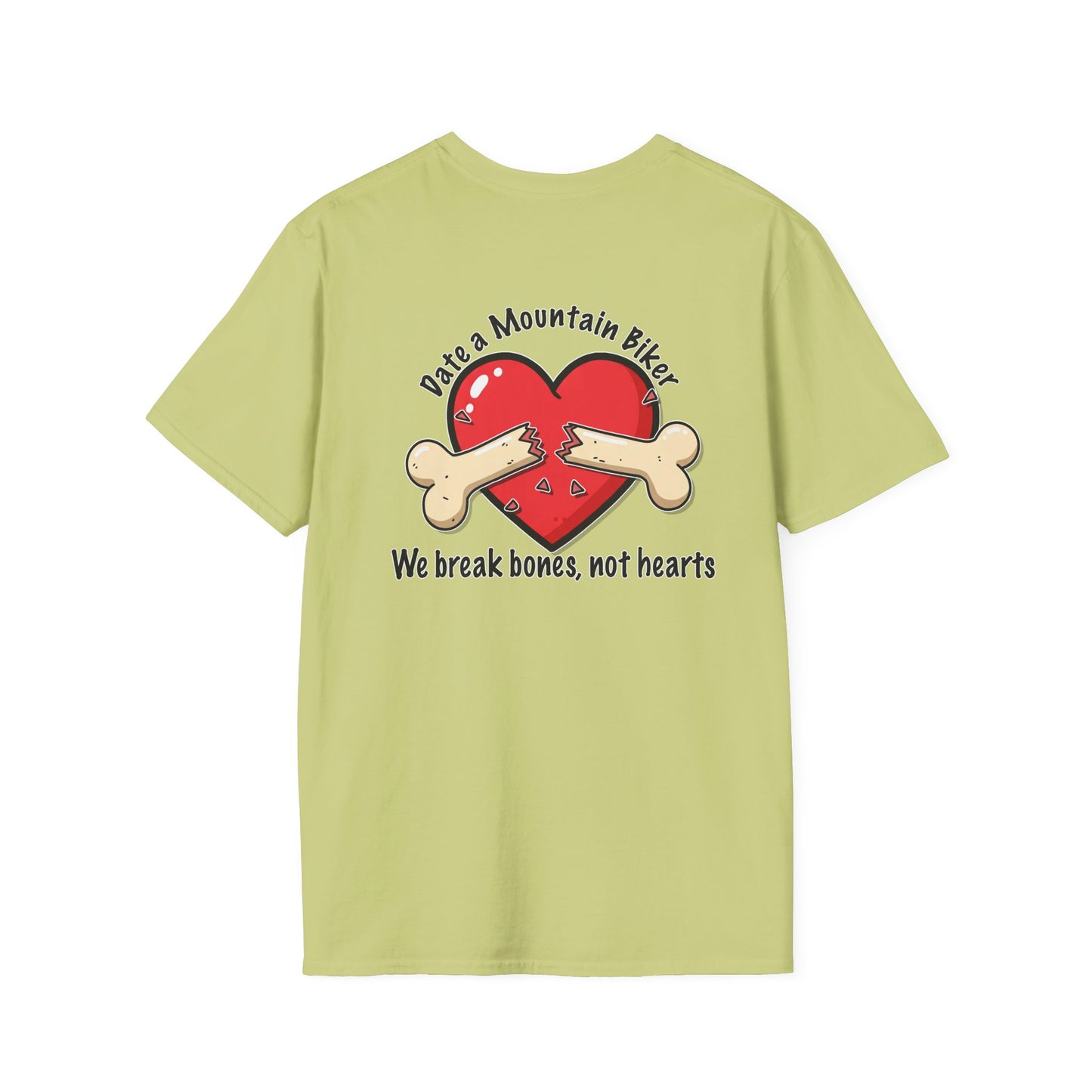 Funny Mountain Biker T-Shirt - "We Break Bones, Not Hearts" Unisex Softstyle Tee