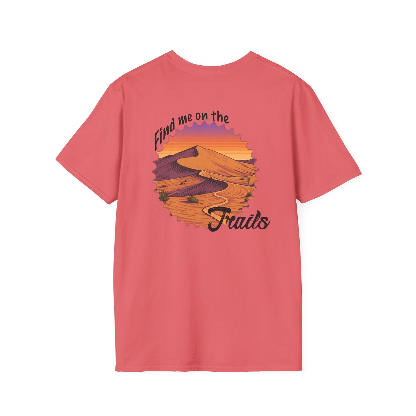 Find Me on the Trails Unisex Softstyle T-Shirt - Adventure Outdoor Tee