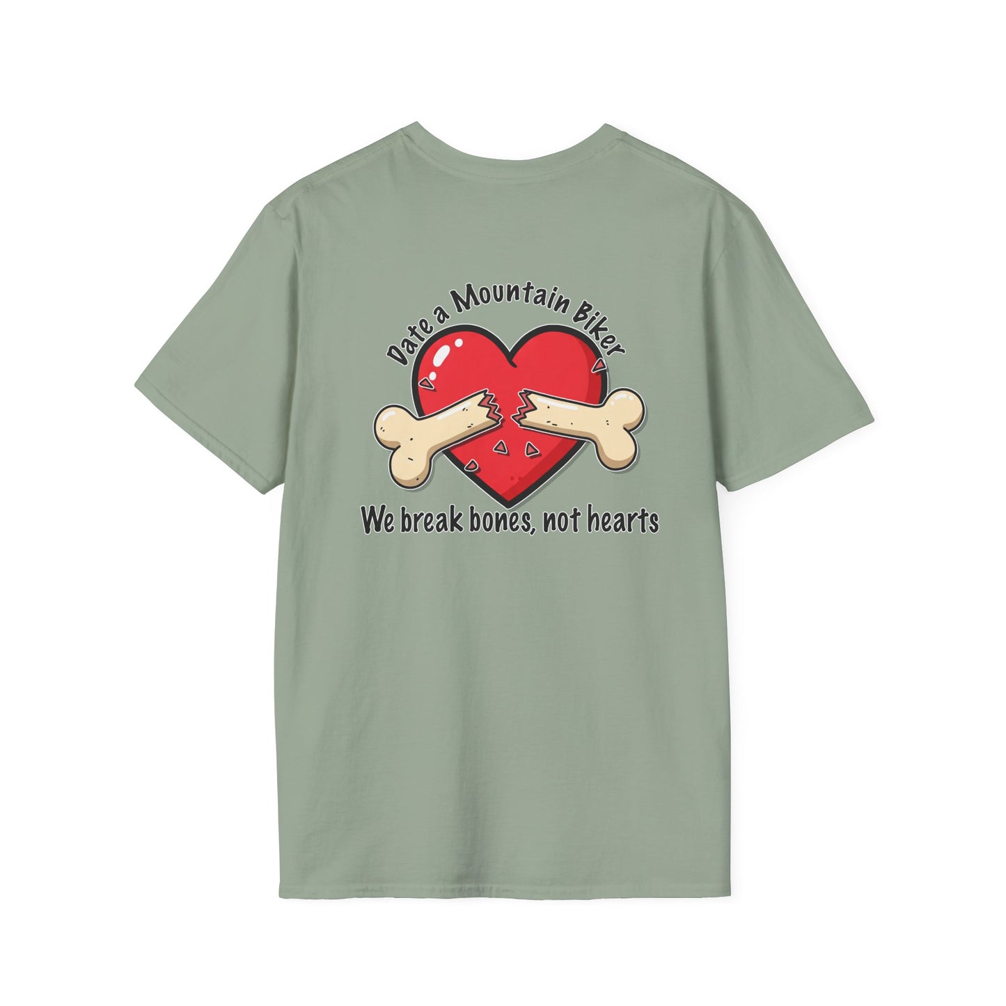 Funny Mountain Biker T-Shirt - "We Break Bones, Not Hearts" Unisex Softstyle Tee